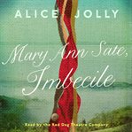 Mary Ann Sate, Imbecile cover image