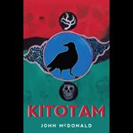 Kitotam : He Speaks to It cover image