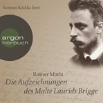 Die Aufzeichnungen des Malte Laurids Brigge cover image