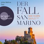 Der Fall San Marino : Paolo Ritter ermittelt. Ein Italien Krimi cover image