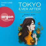 Prinzessin auf Probe : Tokyo Ever After (German) cover image
