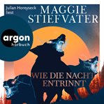 Wie die Nacht entrinnt : Dreamer Trilogy (German) cover image
