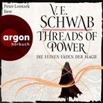 Threads of Power : Die feinen Fäden der Magie. Threads of Power Reihe cover image