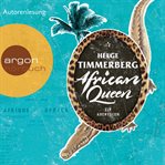 African queen : ein abenteuer cover image