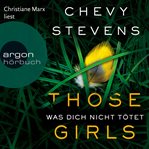 Those Girls : Was dich nicht tötet cover image