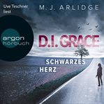Schwarzes Herz : D.I. Grace cover image
