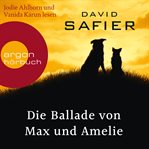 Die Ballade von Max und Amelie cover image