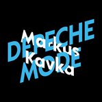 Markus Kavka über Depeche Mode : KiWi Musikbibliothek cover image