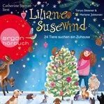 24 Tiere suchen ein Zuhause: Das Adventskalender-Hörbuch