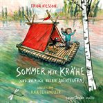 Sommer mit Krähe (und ziemlich vielen Abenteuern) cover image