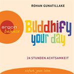Buddhify Your Day cover image