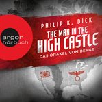 The Man in the High Castle : Das Orakel vom Berge cover image
