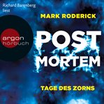 Tage des Zorns : Post Mortem (German) cover image