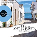 Lost in Fuseta : Leander Lost ermittelt cover image