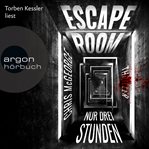 Escape Room : Nur drei Stunden cover image