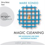Wie Wohnung und Seele aufgeräumt bleiben : Magic Cleaning (German) cover image