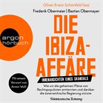 Die Ibiza : Affäre. Innenansichten eines Skandals cover image