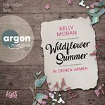 In deinen Armen : Wildflower Summer (German) cover image