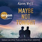 Maybe Not Tonight : Love is Queer (German) cover image