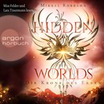 Die Krone des Erben : Hidden Worlds (German) cover image