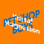 Kristof Magnusson über Pet Shop Boys cover image