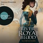 Schwestern : River of Royal Blood (German) cover image