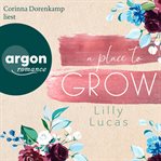 A place to grow. Cherry Hill (German) cover image