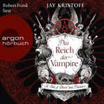 Das Reich der Vampire : A Tale of Blood and Darkness. Das Reich der Vampire cover image