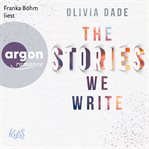The Stories we write : Fandom Trilogie (German) cover image