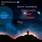 Zwischen zwei Sternen : Wayfarer (German) cover image