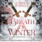 A Breath of Winter : Rabenwinter Saga (German) cover image
