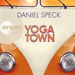 Yoga Town (Autorisierte Lesefassung) cover image