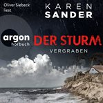 Der Sturm : Vergraben. Engelhardt & Krieger ermitteln cover image