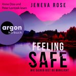Feeling Safe - Wie sicher bist du wirklich? cover image