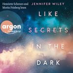Like Secrets in the Dark cover image