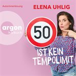 50 ist kein Tempolimit cover image