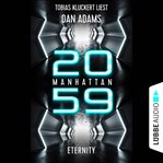 Manhattan 2059. Eternity cover image