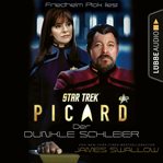 Star Trek : Picard. Der dunkle Schleier cover image