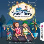 Die magischen Traumtiere : Wirbel um die Riesenohrspringmaus cover image