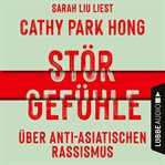 Störgefühle : Über anti. asiatischen Rassismus cover image