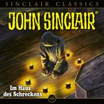 Im Haus des Schreckens : John Sinclair (German) cover image