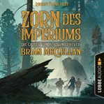 Zorn des Imperiums : Die Götter von Blut und Pulver cover image