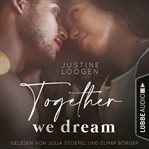 Together we dream : Together Reihe cover image