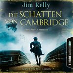 Die Schatten von Cambridge : Eden Brooke ermittelt cover image
