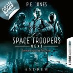 Andrew. Space troopers next (German) cover image