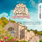 Das Skelett im Kurpark : Therme, Morde, Sahnetorte cover image