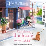 Das kleine Buchcafé an der Isar cover image