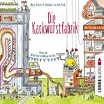 Die Kackwurstfabrik