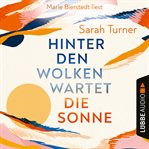 Hinter den Wolken wartet die Sonne cover image