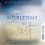 Kein Horizont zu weit : Tales of Sylt (German) cover image
